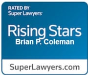 Rated by SuperLawyers | Rising Stars | Brian P Coleman | SuperLawyers.com
